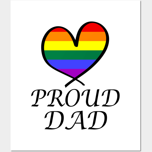 Proud Dad LGBT Gay Pride Month Rainbow Flag Wall Art by artbypond